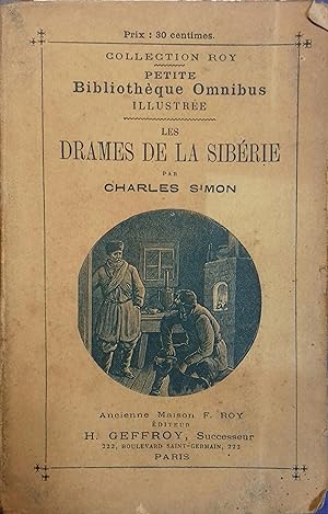 Les drames de la Sibérie. Fin XIXe. Vers 1900.