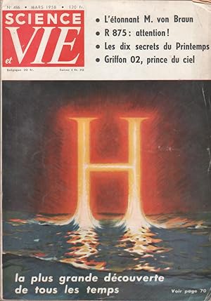 Science et vie N° 486. Von Braun - Griffon 02 - Energie H Mars 1958.