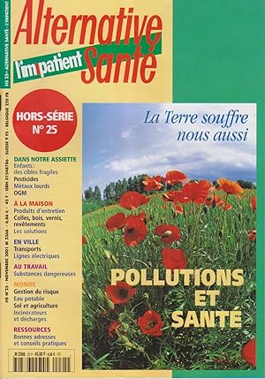 L'impatient - Alternative santé. Hors-Série N° 25 : Pollutions et santé. Novembre 2001.