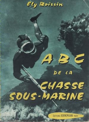 ABC de la chasse sous-marine.