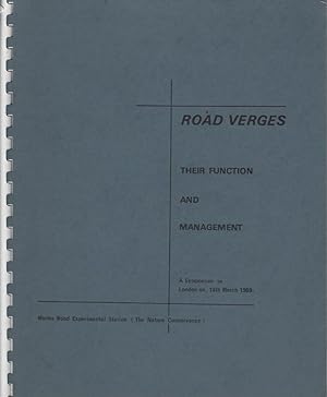 Road Verges - Their Function and Management (Symposium Proceedings)