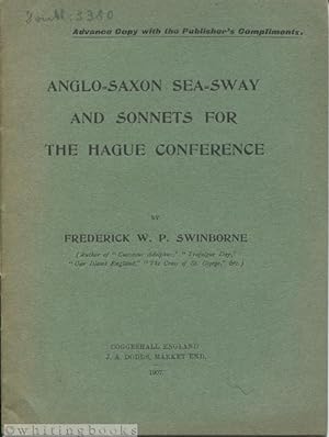 Anglo-Saxon Sea-Sway and Sonnets for the Hague Conference