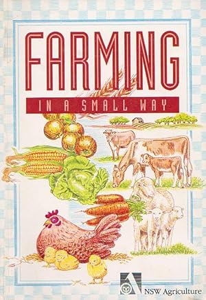 FARMING IN A SMALL WAY - Third Edition