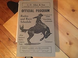 Official Program. Rodeo and Race Schedule 21st Annual Delta County Fair