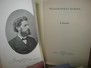 William Ripley Nichols. A Memorial.