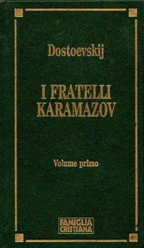 I FRATELLI KARAMAZOV - Volume Primo