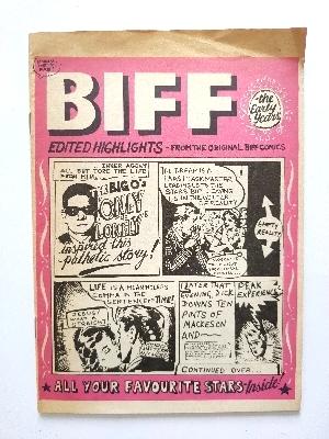 Biff: The Early Years - Edited Highlights from the Original Biff Comics