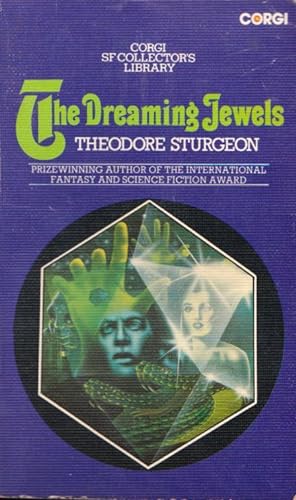 THE DREAMING JEWELS ( SF Collector's Library )