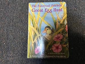 The Fuzzytail Friends' Great Egg Hunt (Peek-A-Board Books)