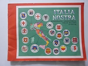 ITALIA NOSTRA MONOGRAFIA GEOPITTORICA DELLE REGIONI D'ITALIA