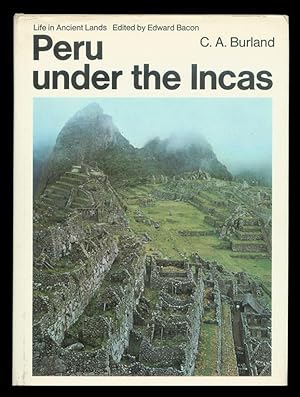 Peru Under the Incas.