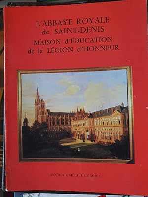 L'abbaye Royale de Saint Denis