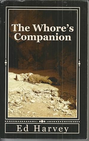 The Whore's Companion [Signed copy]