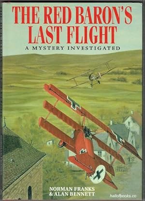 The Red Barron's Last Flight: A Mystery Investigated