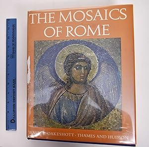 The Mosaics of Rome: From the Third to the Fourteenth Centuries