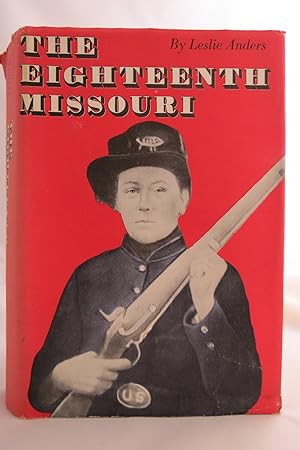 THE EIGHTEENTH MISSOURI ( DJ protected by a brand new, clear, acid-free mylar cover)
