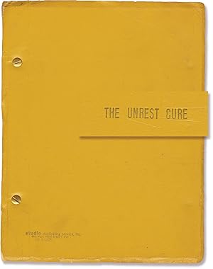 The Unrest Cure (Original script for an unproduced musical)