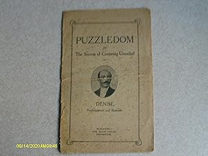 Puzzledom or The Secrets of Conjuring Unveiled