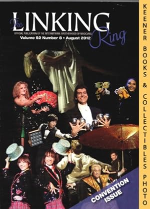 The Linking Ring Magic Magazine, Volume 92, Number 8, August 2012 : Cover - Convention Issue