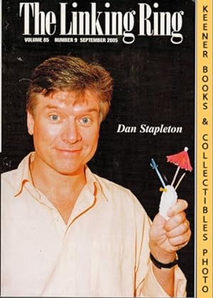 The Linking Ring Magic Magazine, Volume 85, Number 9, September 2005 : Cover - Dan Stapleton