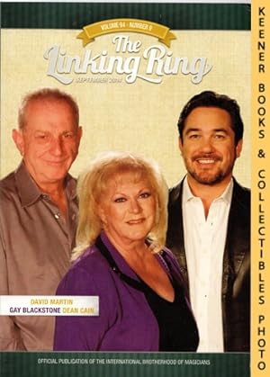 The Linking Ring Magic Magazine, Volume 94, Number 9, September 2014 : Cover - David Martin, Gay ...