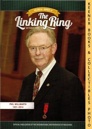 The Linking Ring Magic Magazine, Volume 94, Number 10, October 2014 : Cover - Phil Willmarth 1931...