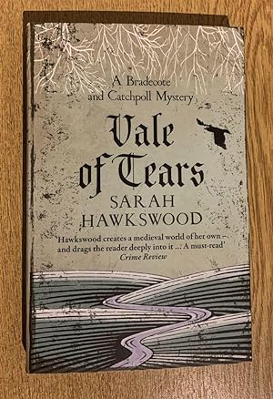 Vale of Tears (Bradecote & Catchpoll) Signed and Dated