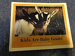 Kids Are Baby Goats