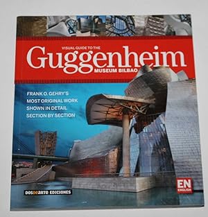 Visual Guide to the Guggenheim Museum Bilbao