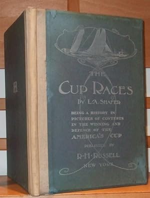 The Cup Races Being a History in Pictures of Contests in the Winning and Defence of the America'a...