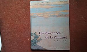 Les Provences de la Peinture (1850 - 1920)