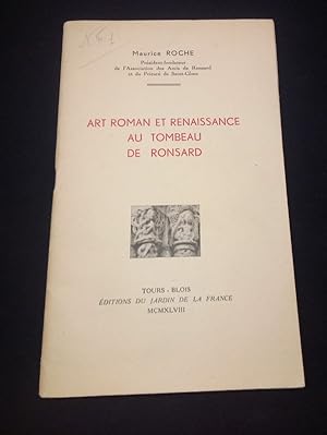 Art Roman et renaissance au tombeau de Ronsard