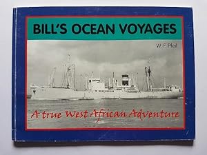 Bill's Ocean Voyages : A True West African Adventure