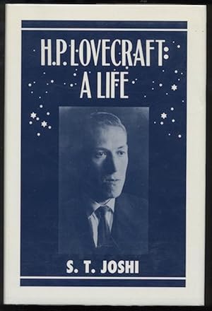 H.P. LOVECRAFT: A LIFE. 250 copies signed by author.