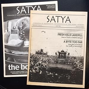 Satya: a magazine of vegetarianism, environmentalism, and animal advocacy [two issues]