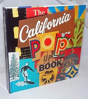 The California Pop-Up Book [derived from] LACMA Exhibition Made in California: Art, Image and Ide...
