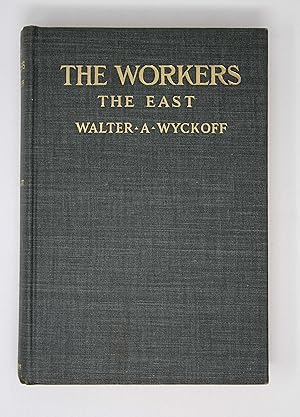 The Workers: An Experiment in Reality: The East