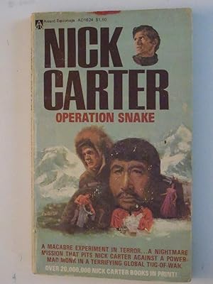 OPERATION SNAKE: Nick Carter, A Killmaster Spy Chiller