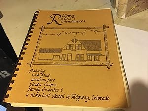 Ridgway Recipes & Remembrances.