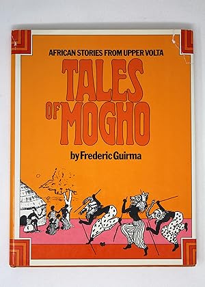Tales of Mogho: African Stories from Upper Volta