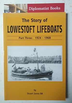 The Story of Lowestoft Lifeboats: Part 3, 1924-1968