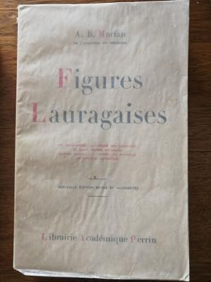 Figures lauragaises 1937 - MARFAN Antoine - Régionalisme Cathares Catharisme Albigeois Martin Dau...