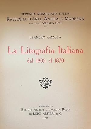LA LITOGRAFIA ITALIANA DAL 1805 AL 1870