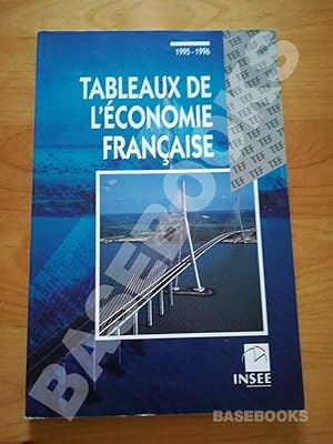 Tableaux de l'Économie Française. Edition 1995-1996