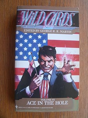 Wild Cards: Ace in the Hole Volume VI