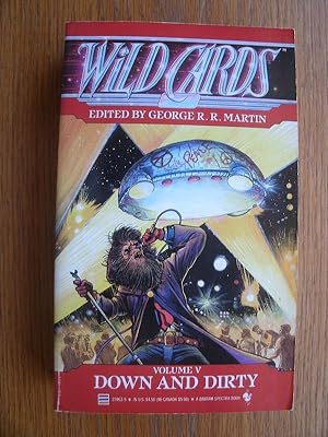 Wild Cards: Down and Dirty Volume V