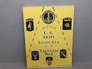 SELECTED U.S. ARMY INSIGNIA OF VIETNAM WAR ( limited signed edition )