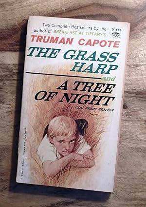 THE GRASS HARP and A TREE OF NIGHT and Other Stories. (Signet D-1884)