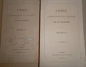 Union catholique et sociale de la Touraine, bulletins N° 1 à 8. 1872-1876.