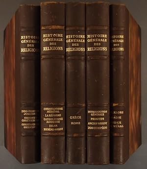 Histoire générale des religions. 5 volumes. Tome I : Introduction, primitifs - Orient - Indo-euro...